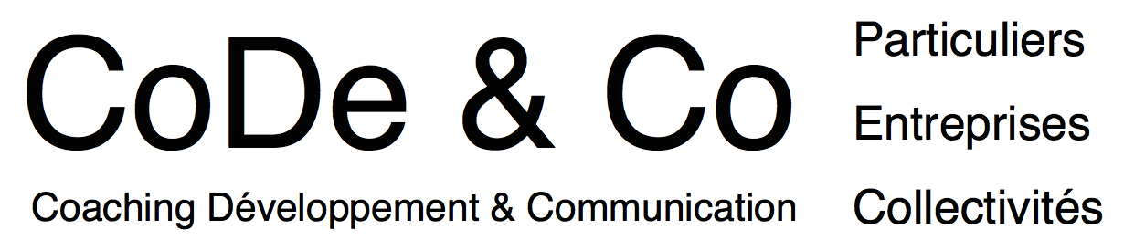 CoDe & Co - Coaching, Développement & Communication - Intervention auprès des particuliers, des professionnels et des collectivités